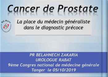 Cancer de prostate : La place du médecin généraliste dans le diagnostic précoce
